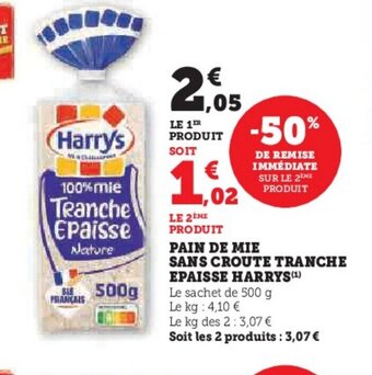 Super U PAIN DE MIE SANS CROUTE TRANCHE EPAISSE HARRYS (¹) offre
