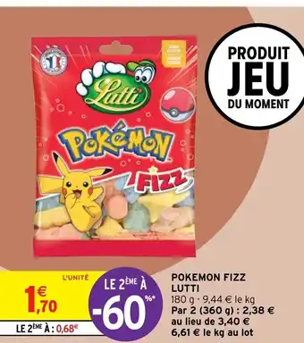 Intermarché Pokemon Fizz Lutti offre