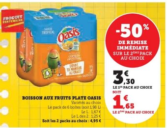 Super U BOISSON AUX FRUITS PLATE OASIS offre