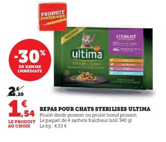 Super U REPAS POUR CHATS STERILISES ULTIMA offre