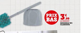 Super U ENSEMBLE WC CLASSIQUE offre