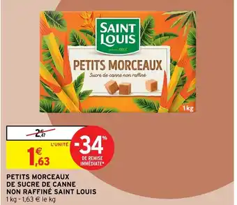 Intermarché Petits Morceaux de Sucre de Canne Non raffiné Saint Louis offre