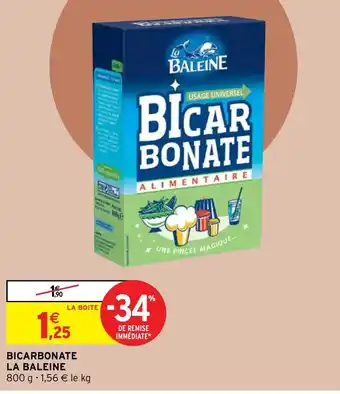 Intermarché Bicarbonate La Baleine offre