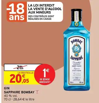 Intermarché Gin Sapphire Bombay offre