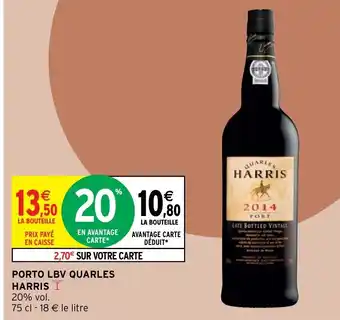Intermarché Porto LBV Quarles Harris offre