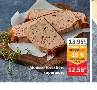 Colruyt Mousse forestière supérieure offre