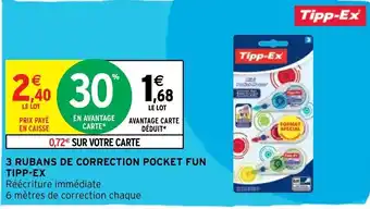 Intermarché 3 Rubans De Correction Pocket Fun Tipp-Ex offre