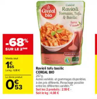 Carrefour Market Ravioli tofu basilic Cereal Bio offre