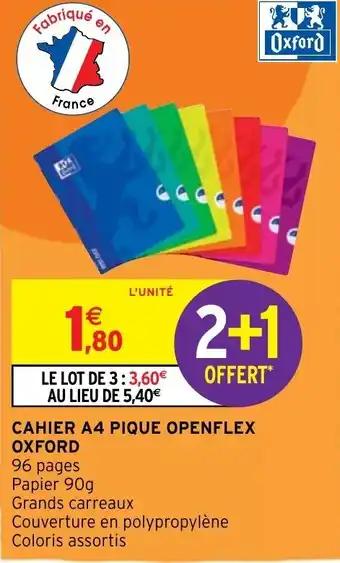 Intermarché Cahier A4 Pique Openflex offre