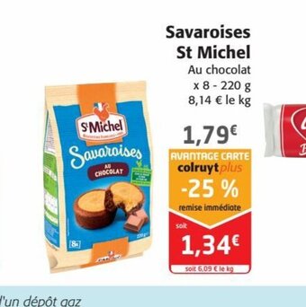 Colruyt Savaroises St Michel Au chocolat x 8 - 220 g 8,14 € le kg offre