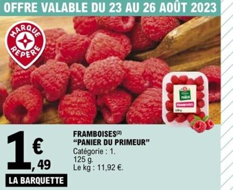 E.Leclerc FRAMBOISES(²) "PANIER DU PRIMEUR" offre