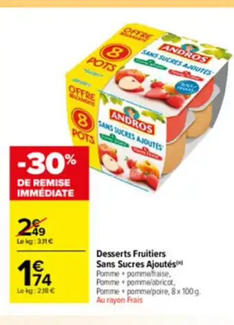 Carrefour Market Desserts Fruitiers Sans Sucres Sans Sucres Ajoutés offre