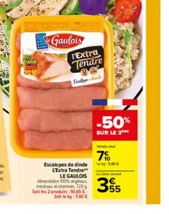 Carrefour Market Escalopes de dinde L'Extra Tendre Le Gaulois offre
