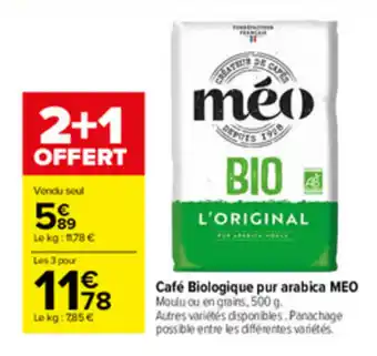 Carrefour Market Café Biologique pur arabica Meo offre