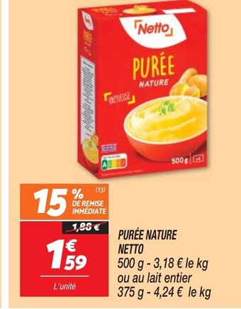 Netto PURÉE NATURE NETTO offre