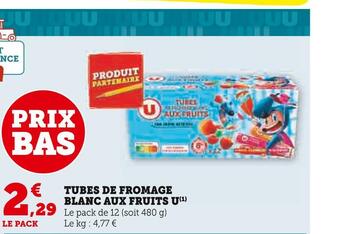 U Express U tubes de fromage blanc aux fruits offre