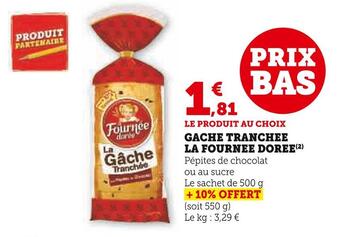 U Express La fournee doree gache tranchee offre