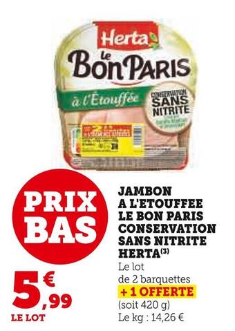 U Express Herta jambon a l'etouffee le bon paris conservation sans nitrite offre