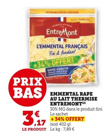 U Express Entremont emmental rape au lait thermise offre