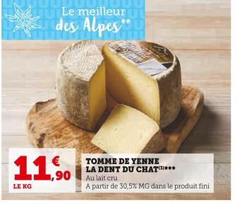 U Express La dent du chat tomme de yenne offre