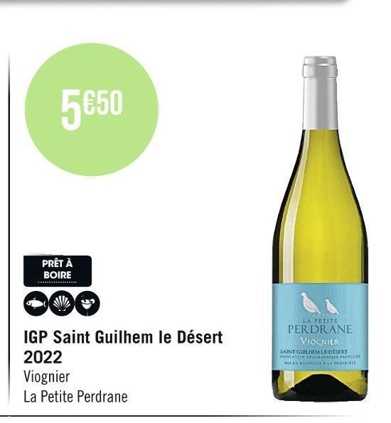 Promo Viognier igp saint guilhem le désert 2022 chez Casino Hyperfrais