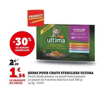 Super U Ultima repas pour chats sterilises offre