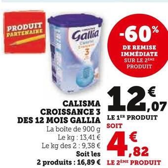 Super U Gallia calisma croissance 3 des 12 mois offre