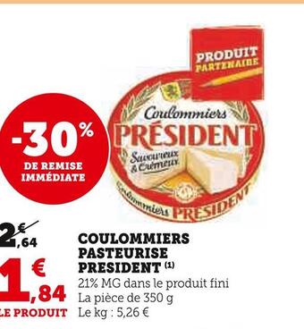 Super U President coulommiers pasteurise offre