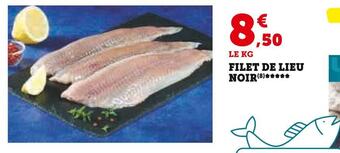 Super U Filet de lieu noir offre