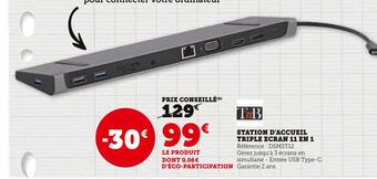 Hyper U Tnb station d'accueil triple ecran 11 en 1 offre