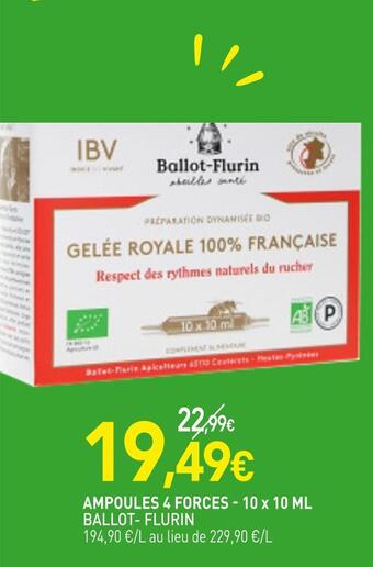 Ballot- flurin ampoules 4 forces