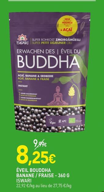 naturéO Iswari éveil bouddha banane / fraise offre