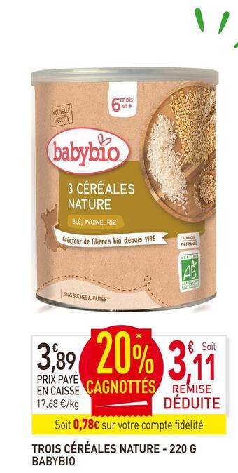 naturéO Babybio trois céréales nature offre