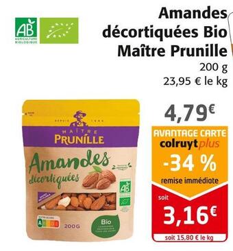 Colruyt Maître prunille amandes décortiquées bio offre