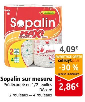 Colruyt Sopalin sopalin sur mesure offre