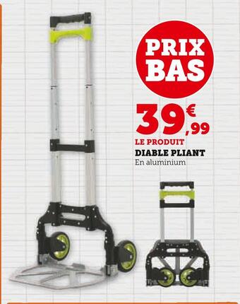 Hyper U Diable pliant offre
