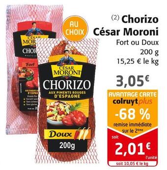 Colruyt César moroni chorizo offre