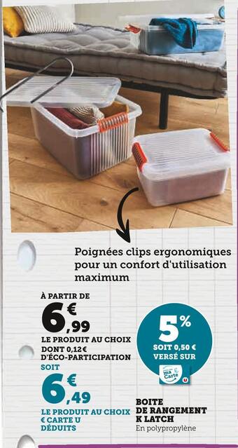 Hyper U Boite de rangement k latch offre