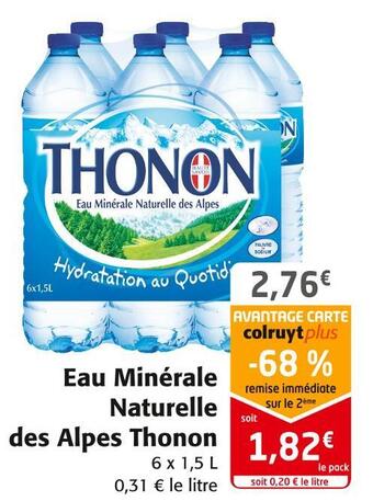 Colruyt Thonon eau minérale naturelle des alpes offre