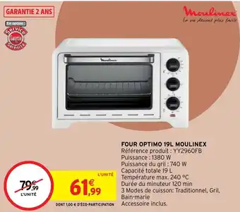 Intermarché Four Optimo 19L Moulinex offre