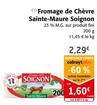 Colruyt Soignon fromage de chèvre sainte-maure offre
