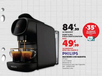 Hyper U Machine l'or barista philips offre