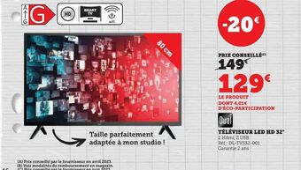 Hyper U Téléviseur led hd 32 dual offre