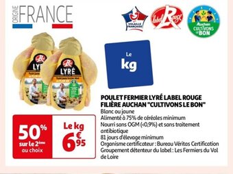 Auchan POULET FERMIER LYRÉ LABEL ROUGE offre