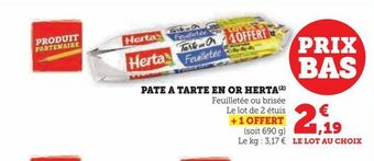 Hyper U Pate a tarte en or herta offre