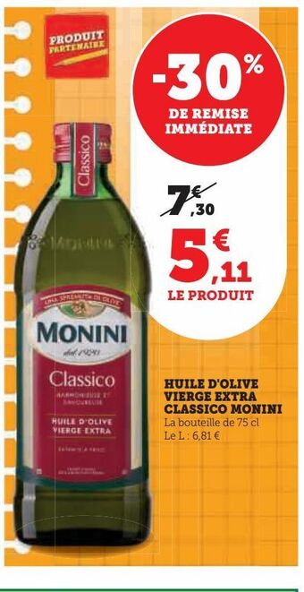 Hyper U Huile d'olive vierge extra classico monini offre