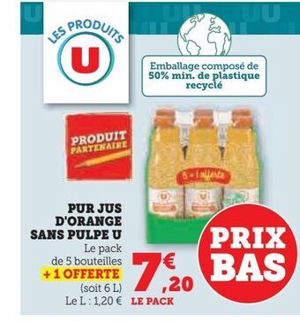 Hyper U Pur jus d'orange sans pulpe u offre