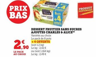 Hyper U Dessert fruitier sans sucres ajoutes charles & alice offre