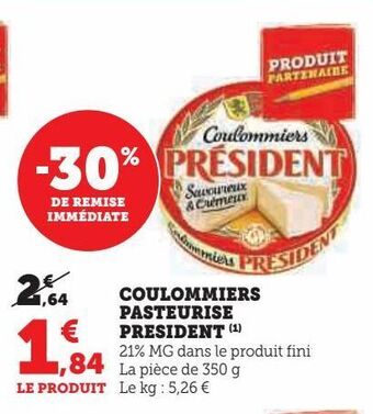 Hyper U Coulommiers pasteurise president offre