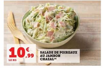 Hyper U Salade de poireaux au jambon ghazal offre
